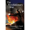 The Revolutionary War: Book V of the Royal Sorceress series