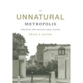 An Unnatural Metropolis: Wresting New Orleans from Nature
