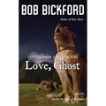 Love, Ghost: Letters from Sunset and Vine