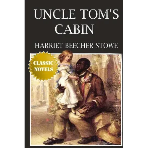 Uncle Tom's Cabin