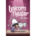 Phoebe and Her Unicorn in Unicorn Theater: Volume 8