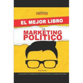 El Mejor Libro de Marketing Político