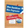 When Republicans Were Progressive