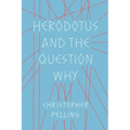 Herodotus and the Question Why