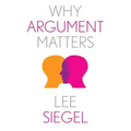 Why Argument Matters