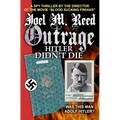 Outrage: Hitler Didn't Die