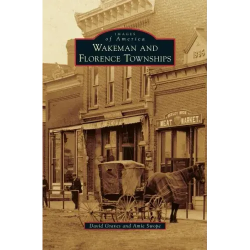 Wakeman and Florence Townships