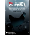 Re/Thinking Chickens: The Discourse around Chicken Farming in British Newspapers and Campaigners' Magazines, 1982 - 2016