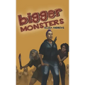Bigger Monsters: An LGBTQ+ Post-Apocalyptic Zombie Tale