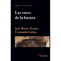 Las voces de la locura