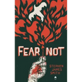 Fear Not