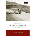 Politics of Mass Violence in the Middle East