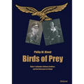 Birds of Prey: Hitler's Luftwaffe, Ordinary Soldiers, and the Holocaust in Poland
