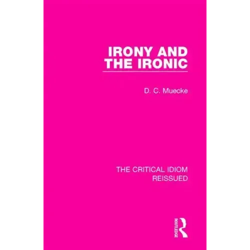 Irony and the Ironic