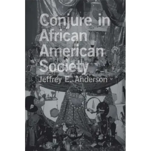 Conjure in African American Society