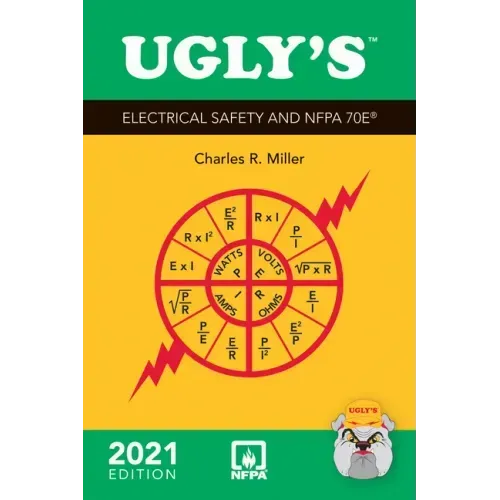 Ugly's Electrical Safety and Nfpa 70e, 2021 Edition