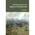Staff Ride Guide for the Battle of First Bull Run