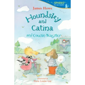 Houndsley and Catina and Cousin Wagster: Candlewick Sparks