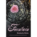 The Fountain: If You Love Something, Don't Give up on It.