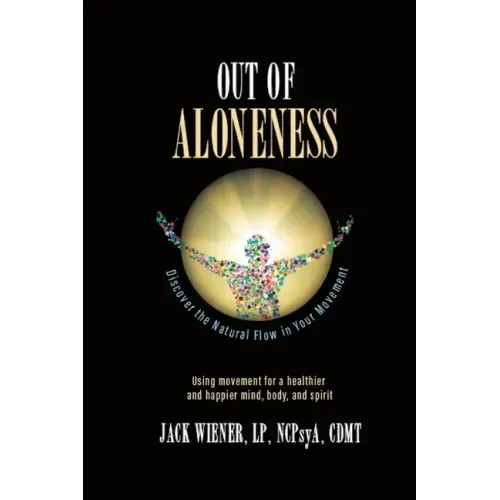 Out of Aloneness