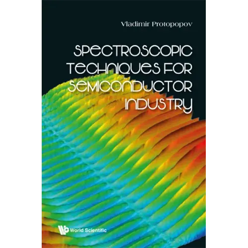 Spectroscopic Techniques for Semiconductor Industry