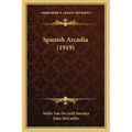 Spanish Arcadia (1919)