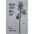 What They Will Say