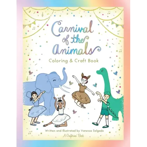 Carnival of the Animals Coloring & Craft Book