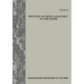 Prevention and Medical Management of Laser Injuries (FM 8-50)