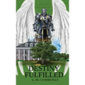 Destiny Fulfilled