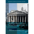 An Economist's Guide to Economic History