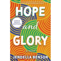 Hope and Glory