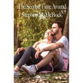 The Second Time Around: When Love is Lovelier