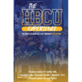 The HBCU Experience: The North Carolina A&T State University 3rd Edition