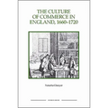 The Culture of Commerce in England, 1660-1720