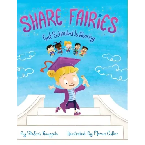 Share Fairies: Get Schooled in Sharing