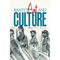 Bantu Art and Culture