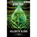 Star Trek: The Original Series: Vulcan's Glory