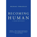 Becoming Human: A Theory of Ontogeny