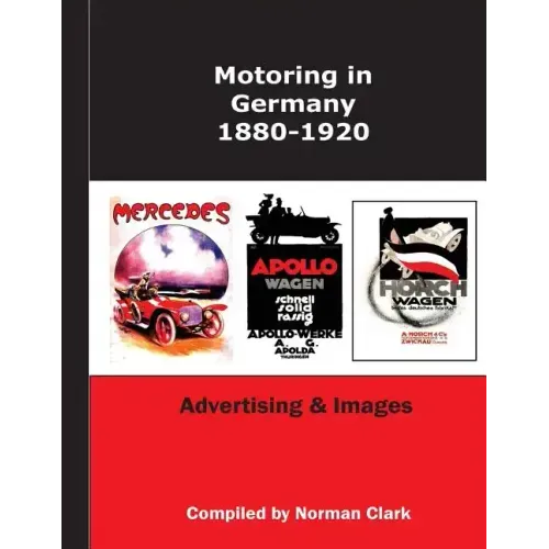 Motoring in Germany 1880-1920