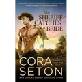 The Sheriff Catches a Bride