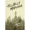 Hillbilly Madonna