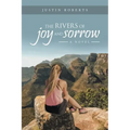 The Rivers of Joy and Sorrow