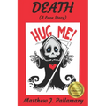 Death: (A Love Story)