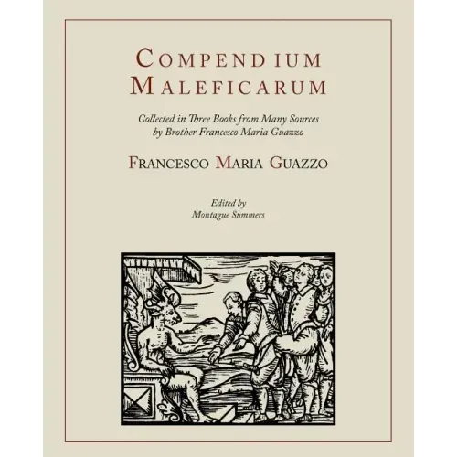 Compendium Maleficarum [Compendium of the Witches]