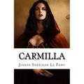 Carmilla Joseph Sheridan Le Fanu