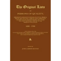 The Original Lists of Persons of Quality; Emigrants; Religious Exiles; Political Rebels; Serving Men Sold for a Term of Years; Apprentices; Children S