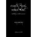 Coyote Soul, Raven Heart: Meditations of a Hunter-Wanderer