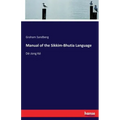 Manual of the Sikkim-Bhutia Language: Dé-Jong Ké