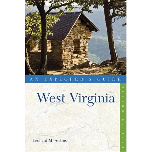 Explorer's Guide West Virginia